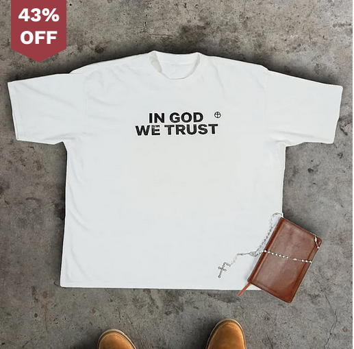 In God we trust Tee